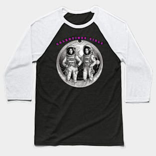 Galentine girls in black and white Baseball T-Shirt